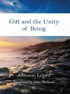 cover image of Gift and the Unity of Being